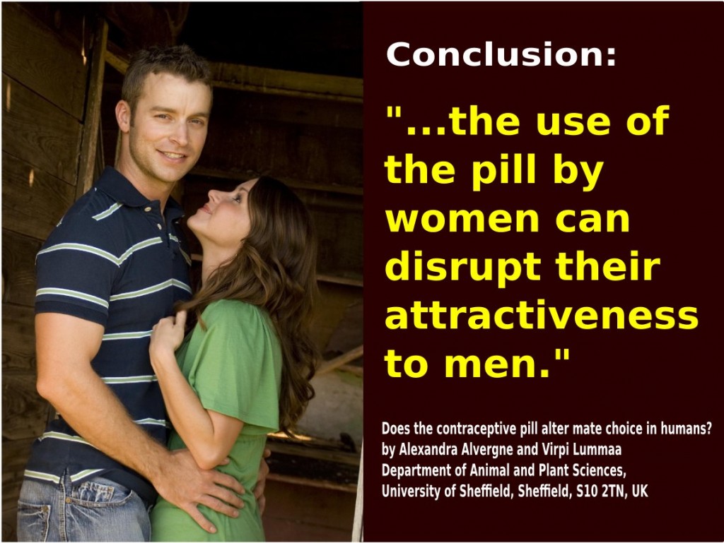 the pill and loss of attractiveness